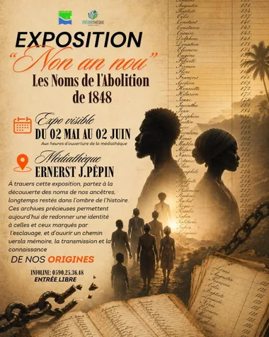 Exposition "Non an nou" - Les noms de l’abolition de 1848